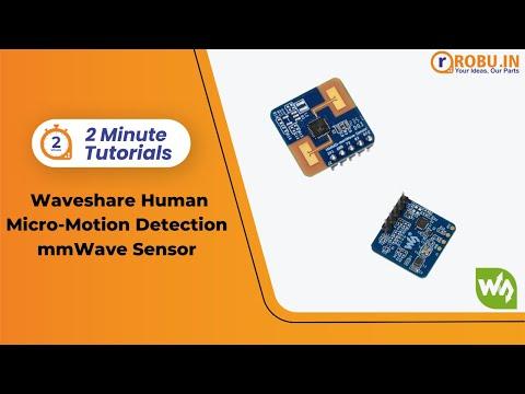 How to Use Waveshare Human Micro-Motion mmWave Sensor | Robu’s Two Minute Tutorials | Robu.in