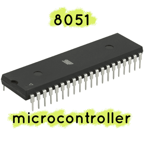 8051 Microcontroller- Basics, Features,Packaging and Applications