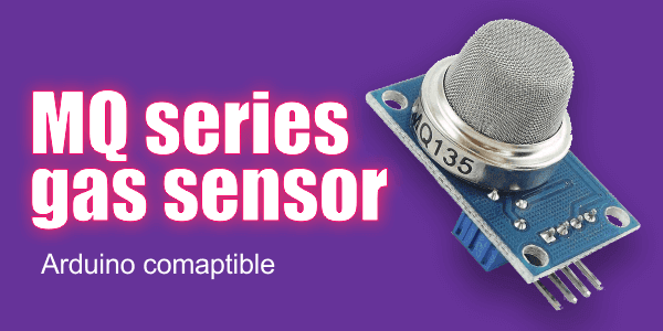 MQ Series Gas Sensor
