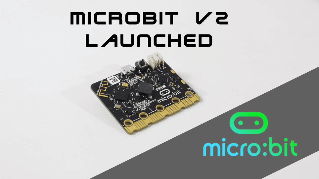 Micro:bit v2 Finally Launched in India : New Possible Projects