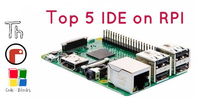 5 Best IDE for Coders on Raspberry Pi 5 Best IDE for Coders on Raspberry Pi