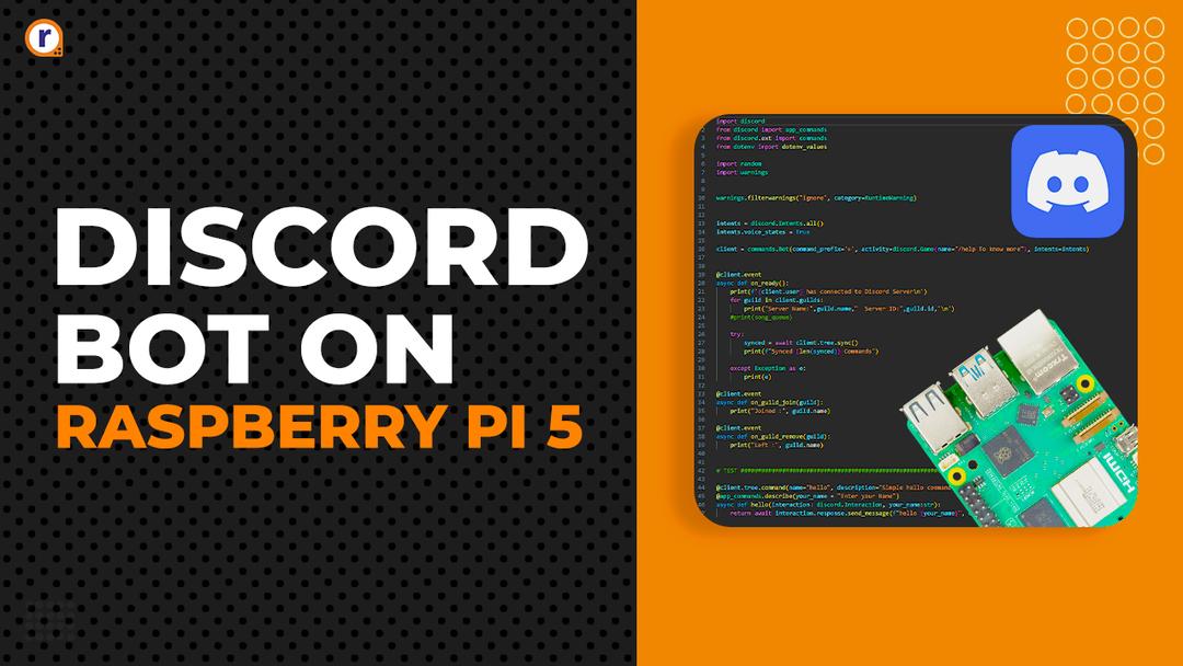 Host your own Discord Bot on Raspberry Pi 5 Host your own Discord Bot on Raspberry Pi 5