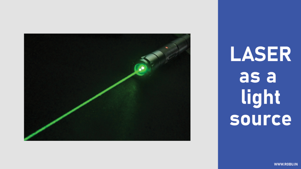 Laser As Light Source