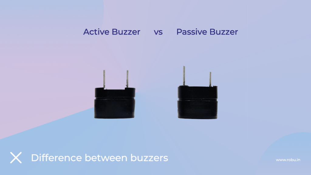 Difference Betweeen Active And Passive Buzzer