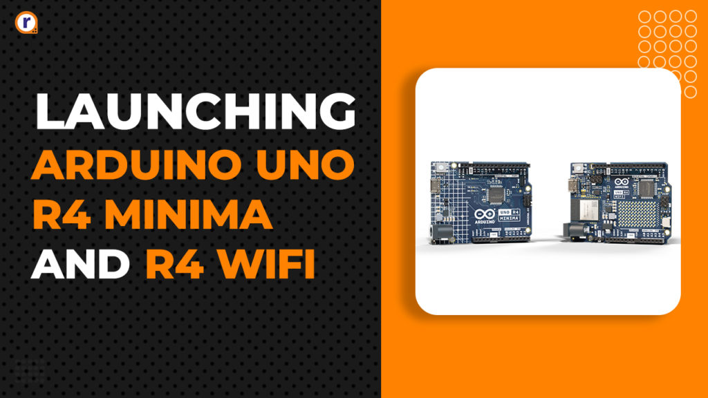 Getting to know Arduino Uno R4 WiFi board