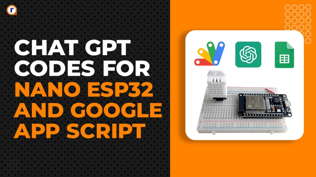 Unleash The Power Of Chatgpts Code Interpreter: Crafting A Dynamic Esp32 Data Logger With Dht22 And Google Sheets