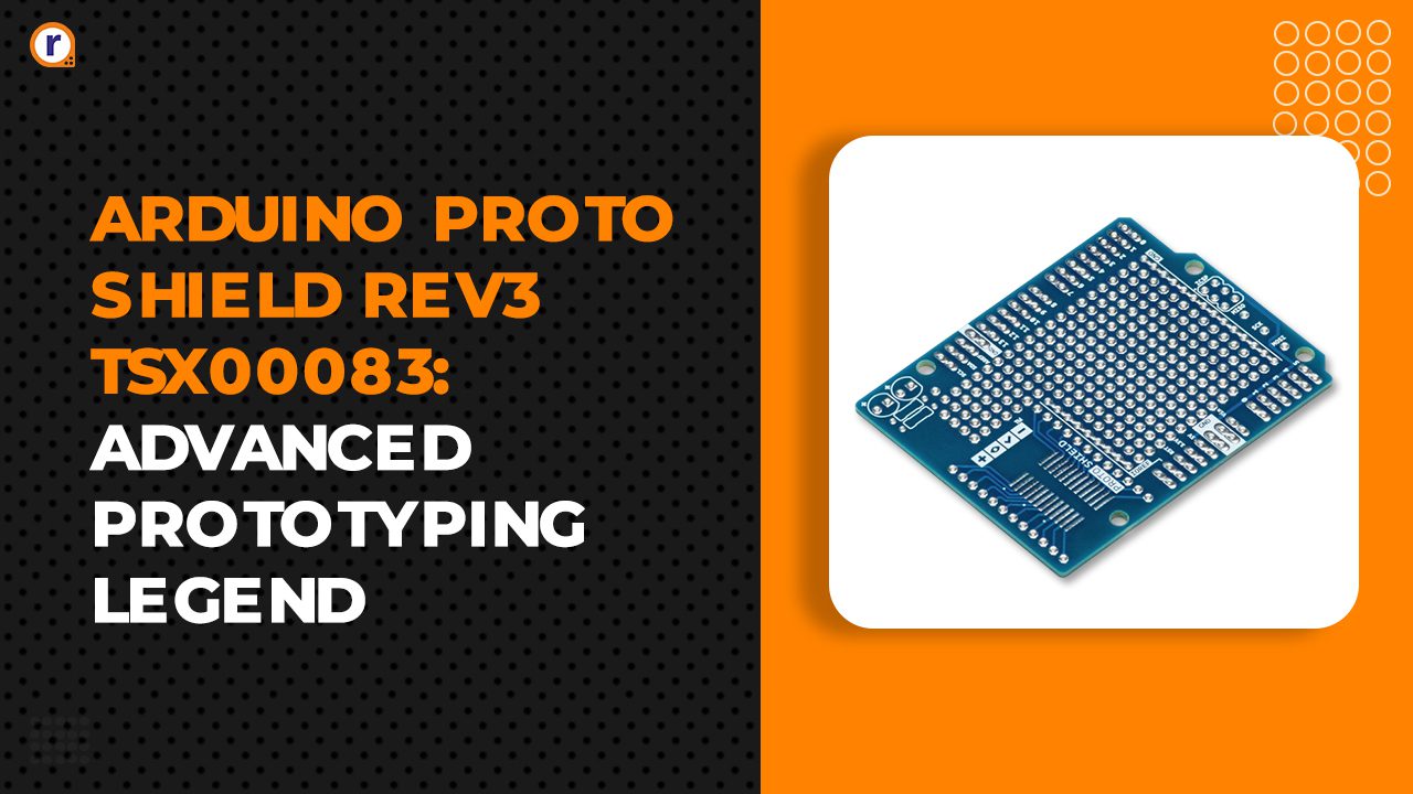 Arduino Proto Shield Rev3 TSX00083 Advanced Prototyping Legend